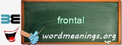 WordMeaning blackboard for frontal